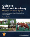 Guide To Ruminant Anatomy Dissection And Clinical Aspects 2Nd Edition
