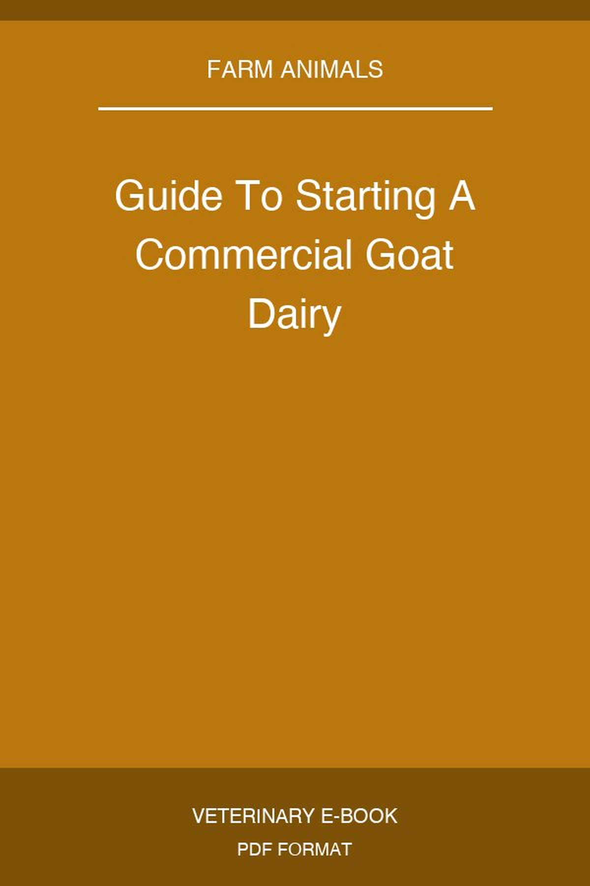 Guide To Starting A Commercial Goat Dairy