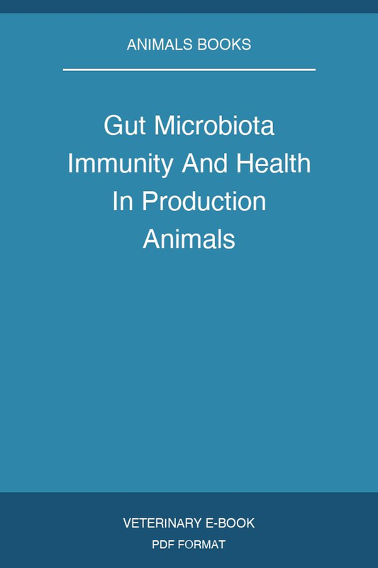 Gut Microbiota Immunity And Health In Production Animals