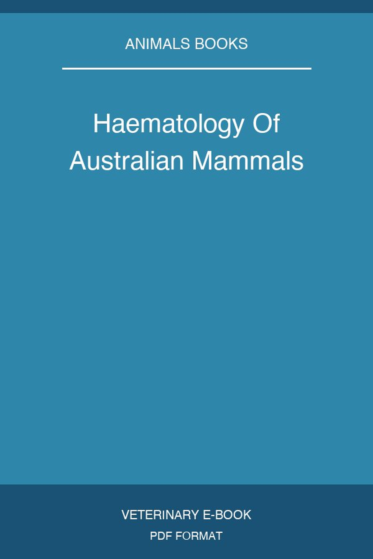 Haematology Of Australian Mammals