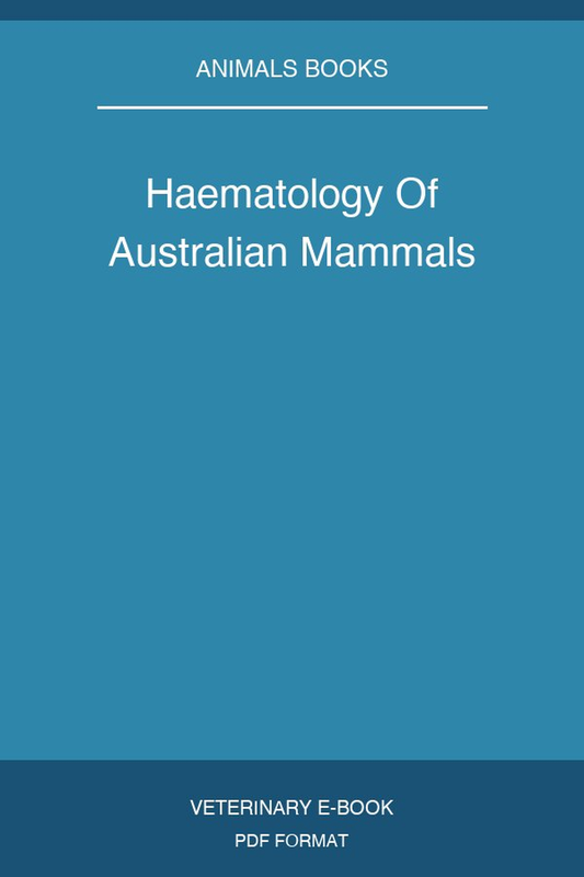 Haematology Of Australian Mammals