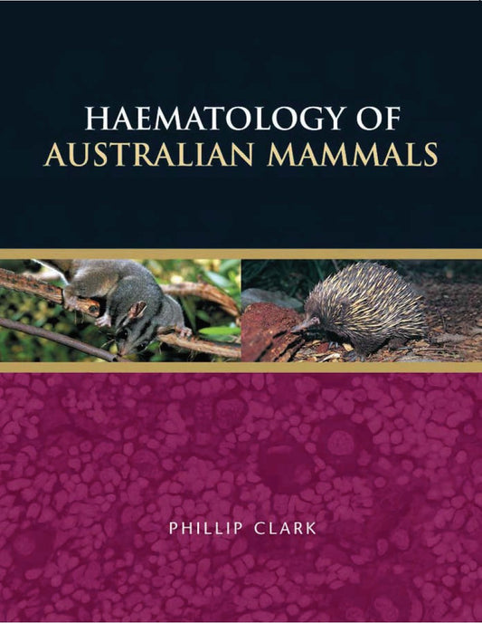 Haematology Of Australian Mammals