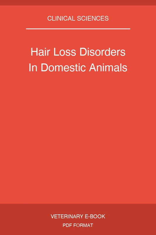 Hair Loss Disorders In Domestic Animals