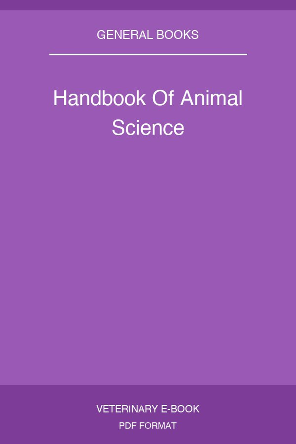 Handbook Of Animal Science