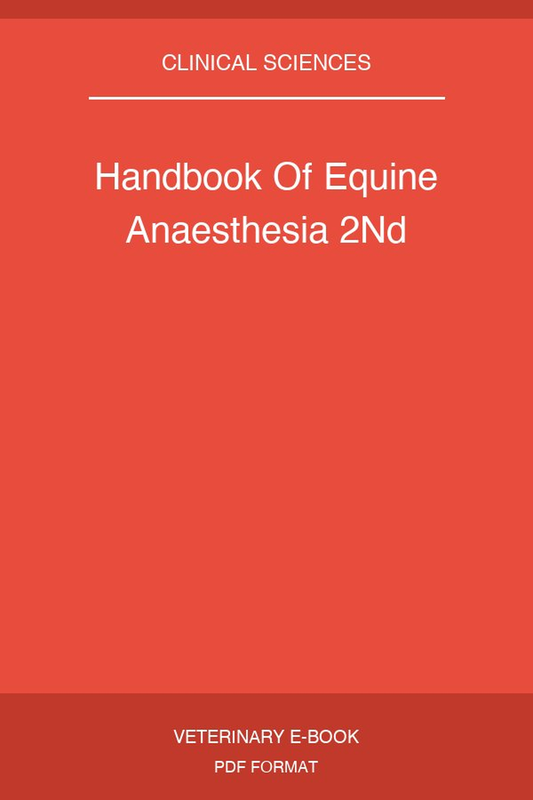 Handbook Of Equine Anaesthesia 2Nd