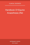 Handbook Of Equine Anaesthesia 2Nd