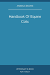 Handbook Of Equine Colic