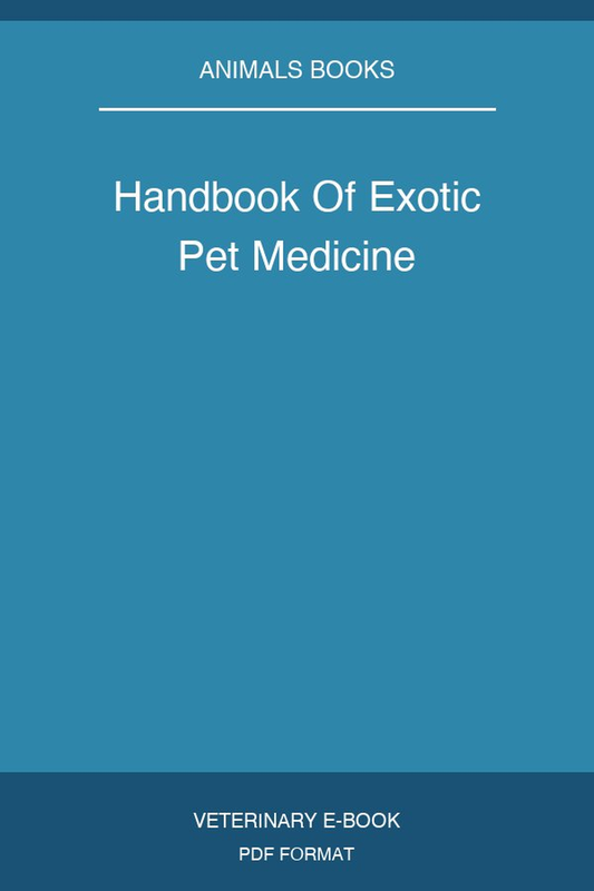Handbook Of Exotic Pet Medicine