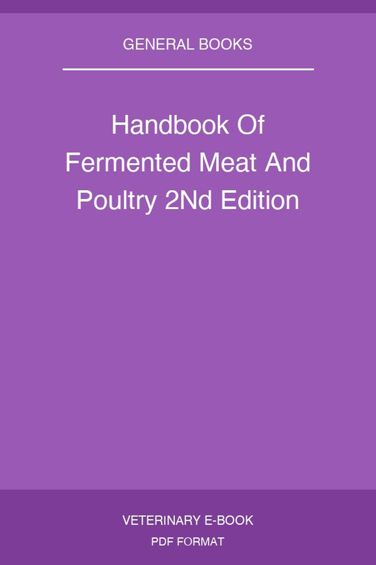Handbook Of Fermented Meat And Poultry 2Nd Edition