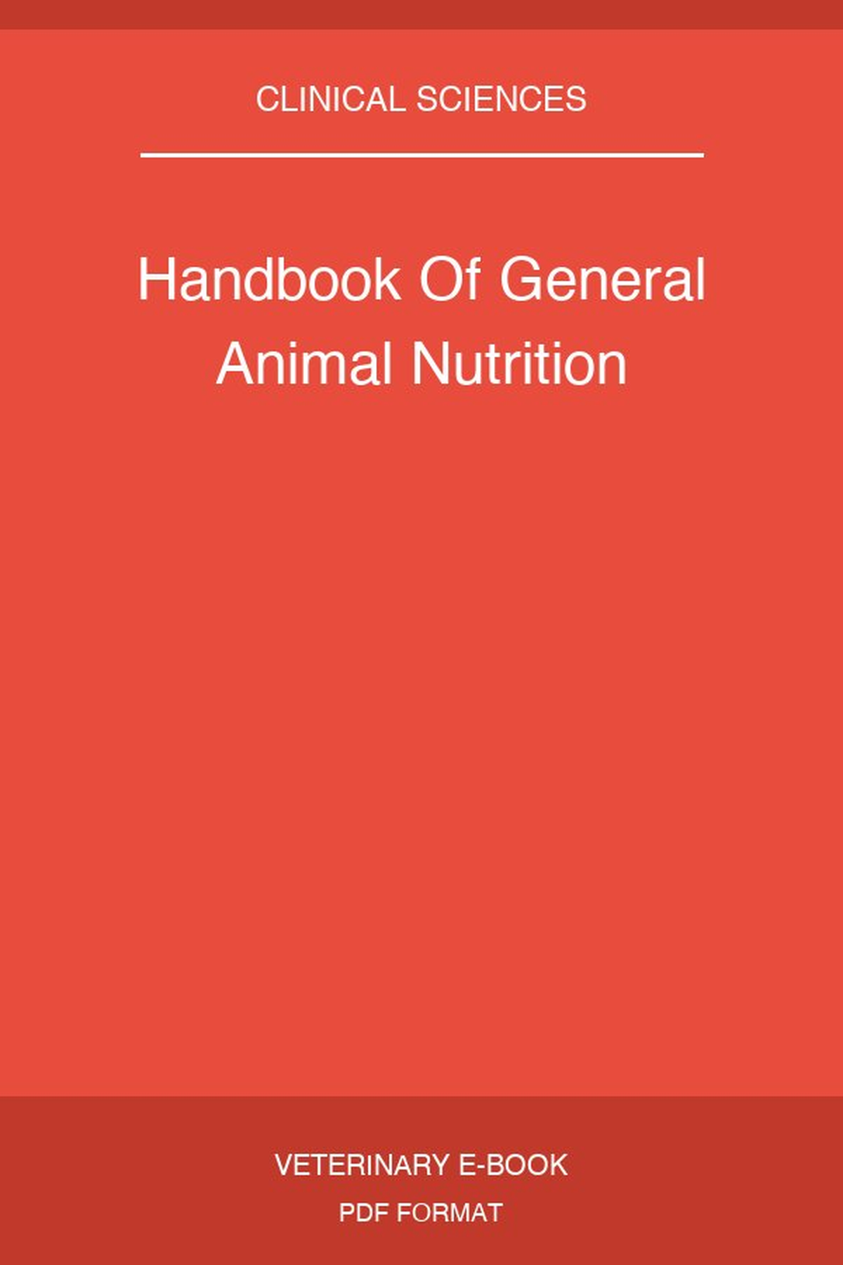 Handbook Of General Animal Nutrition