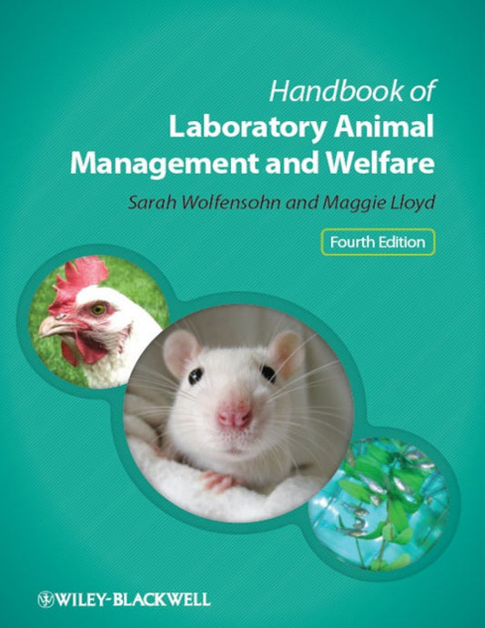 Handbook Of Laboratory Animal Management And Welfare 4Th Edition