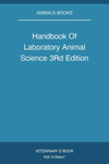 Handbook Of Laboratory Animal Science 3Rd Edition