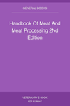 Handbook Of Meat And Meat Processing 2Nd Edition