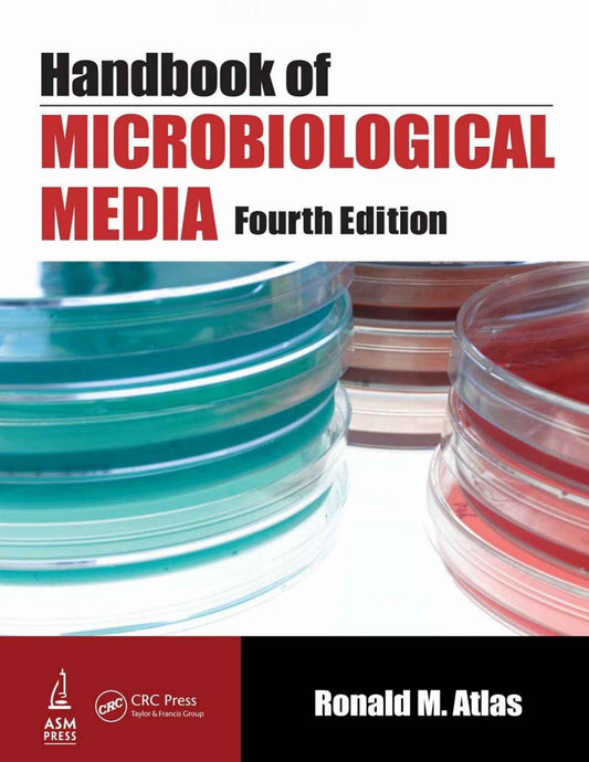Handbook Of Microbiological Media 4Th Edition