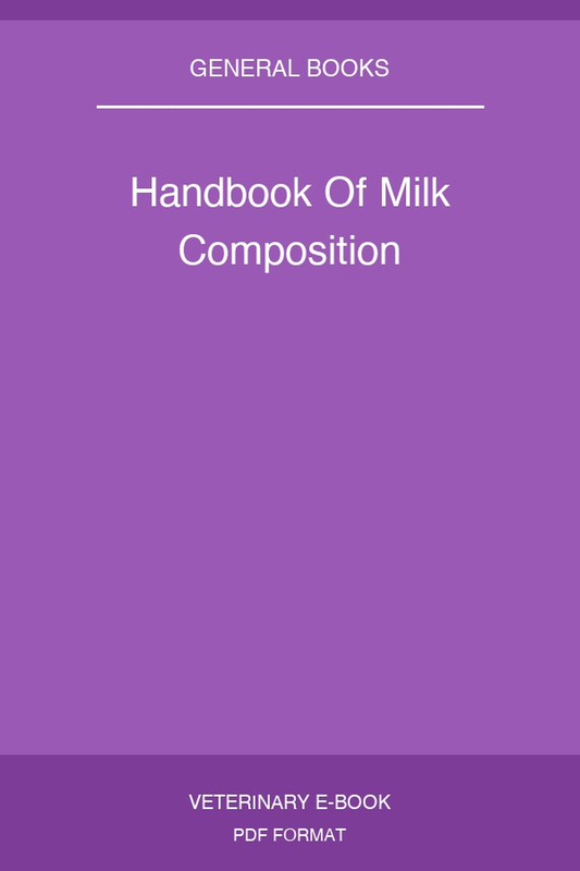 Handbook Of Milk Composition