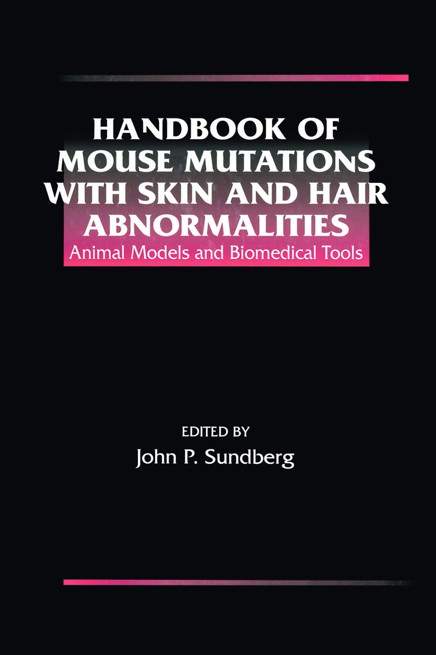 Handbook Of Mouse Mutations With Skin And Hair Abnormalities — front cover