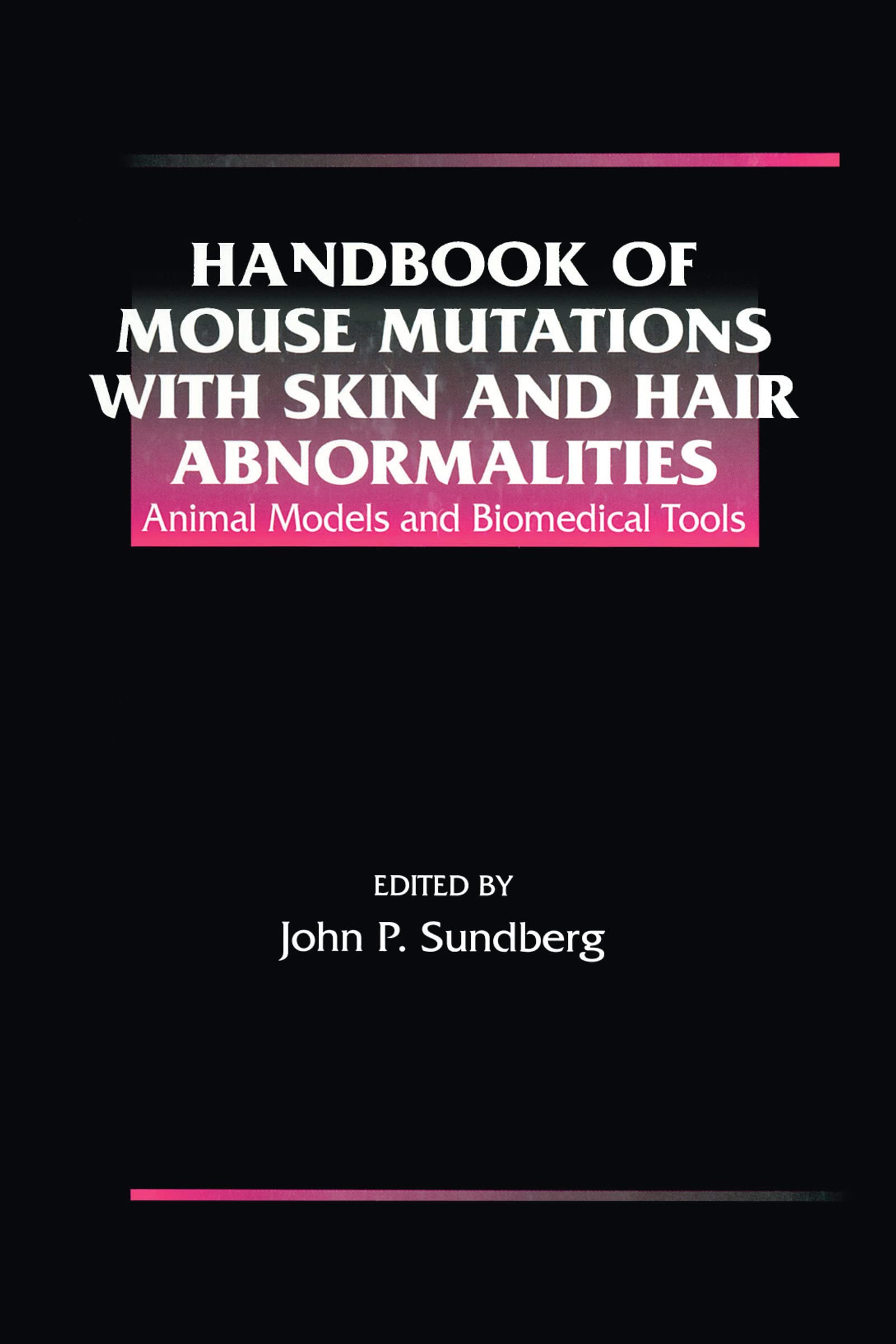 Handbook Of Mouse Mutations With Skin And Hair Abnormalities — front cover