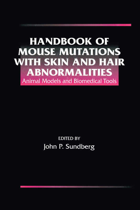 Handbook Of Mouse Mutations With Skin And Hair Abnormalities — front cover