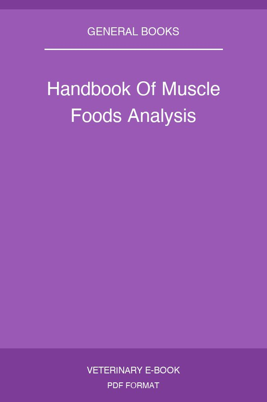 Handbook Of Muscle Foods Analysis