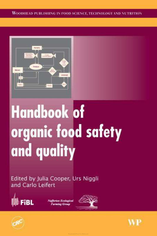 Handbook Of Organic Food Safety And Quality