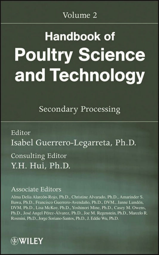Handbook Of Poultry Science And Technology Volume 2 Secondary Processing