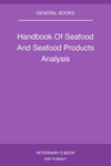 Handbook Of Seafood And Seafood Products Analysis
