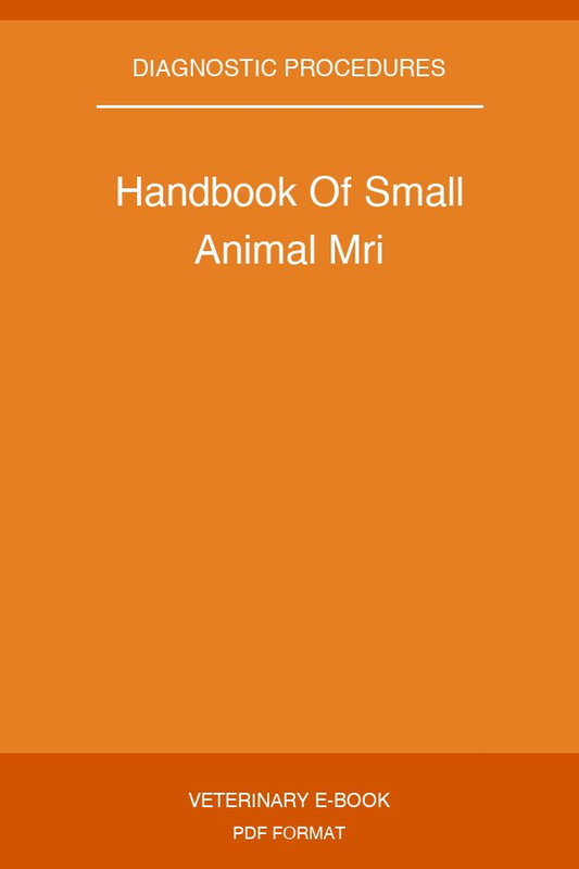 Handbook Of Small Animal Mri