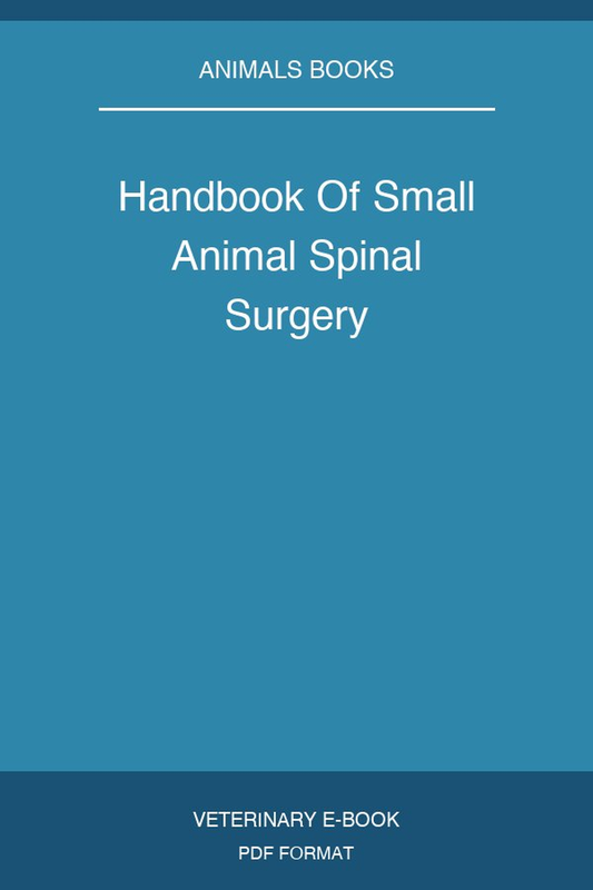 Handbook Of Small Animal Spinal Surgery