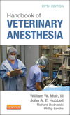Handbook of Veterinary Anesthesia 5TH Edition