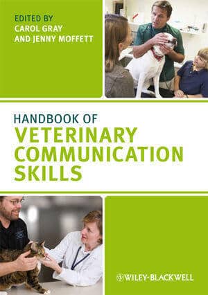 Handbook Of Veterinary Communication Skills