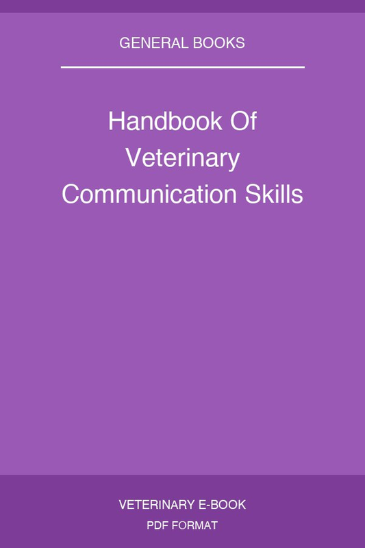 Handbook Of Veterinary Communication Skills