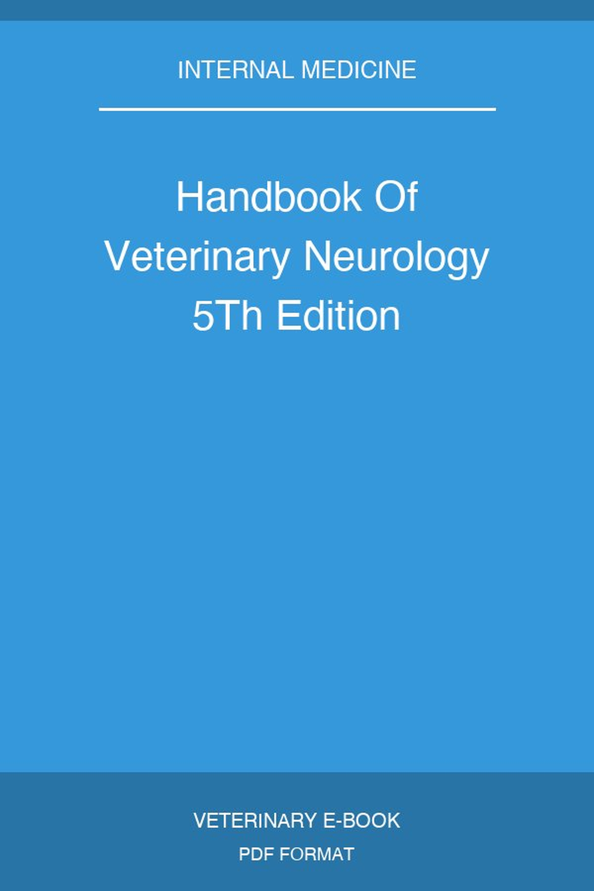 Handbook Of Veterinary Neurology 5Th Edition