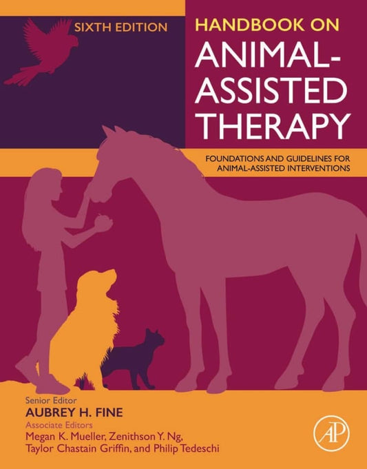 Handbook on Animal-Assisted Therapy, 6th Edition