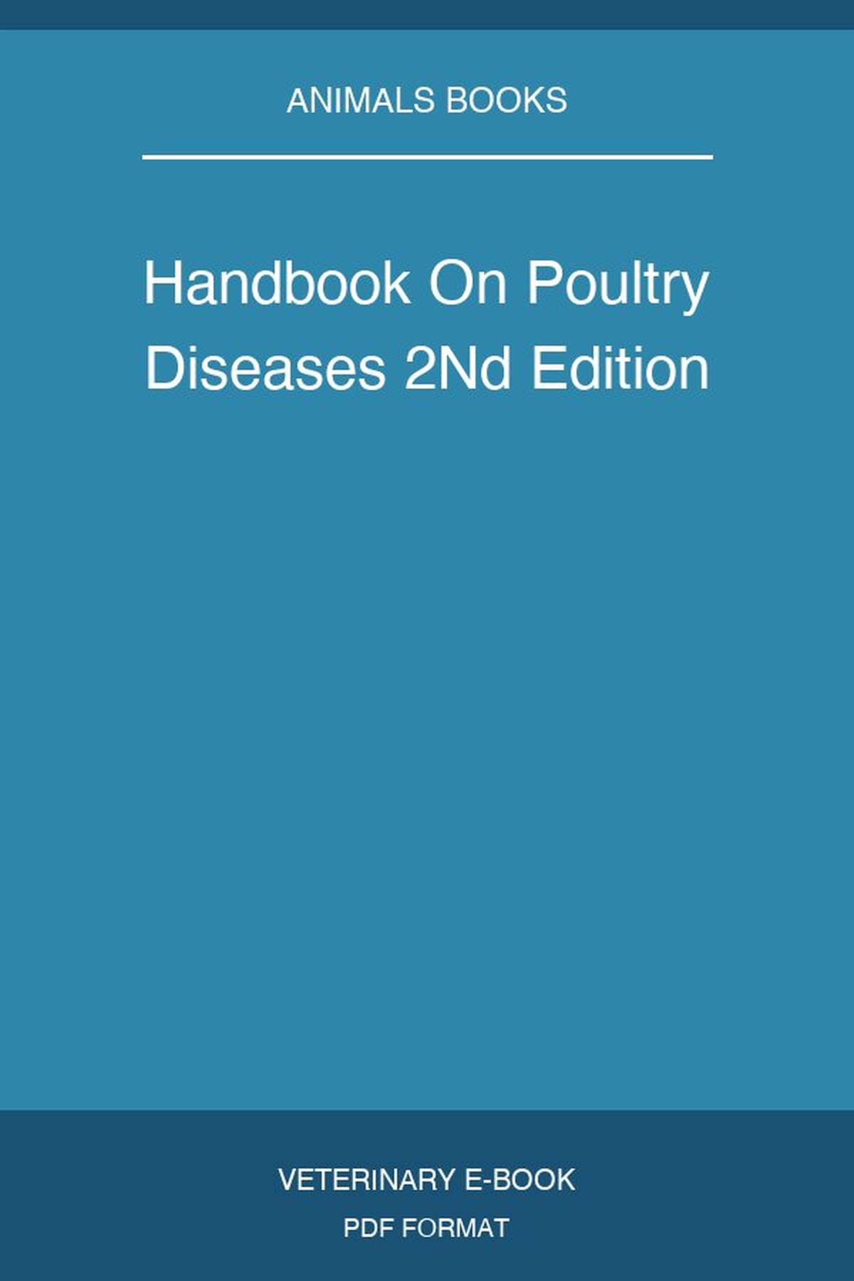 Handbook On Poultry Diseases 2Nd Edition