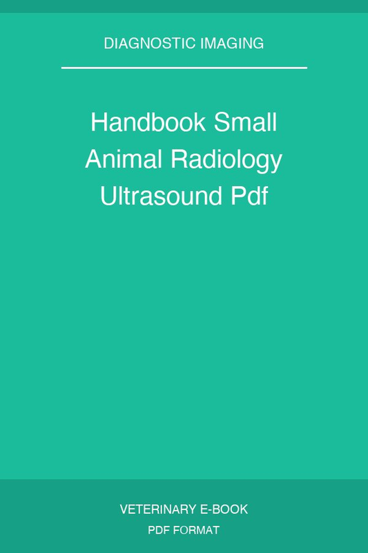 Handbook Small Animal Radiology Ultrasound