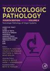 Haschek And Rousseauxs Handbook Of Toxicologic Pathology Volume 4 Toxicologic Pathology Of Organ Systems 4Th Edition