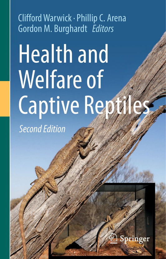 Health And Welfare Of Captive Reptiles 2Nd Edition