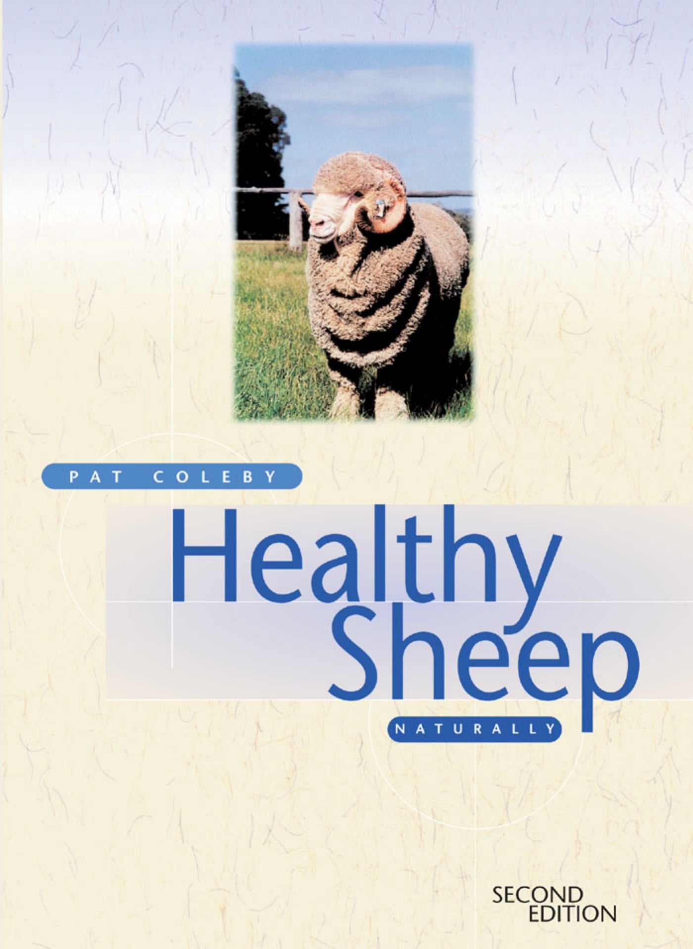 Healthy Sheep Naturally 2Nd Edition