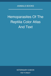 Hemoparasites Of The Reptilia Color Atlas And Text