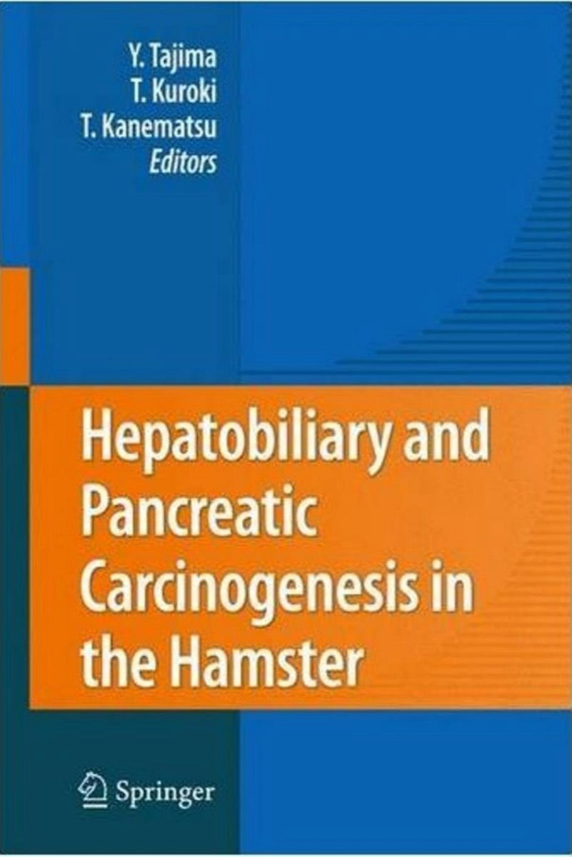 Hepatobiliary And Pancreatic Carcinogenesis In The Hamster