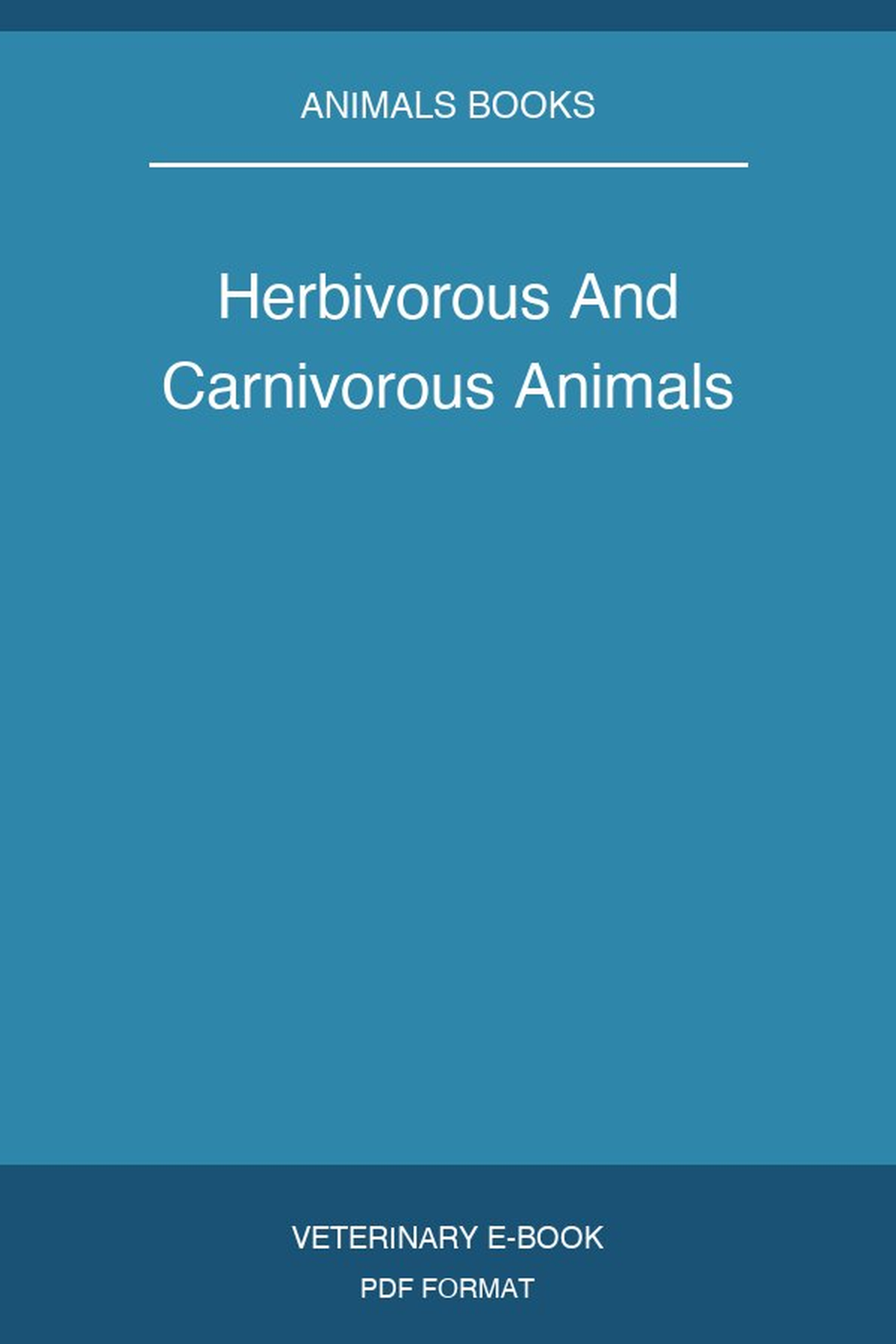 Herbivorous And Carnivorous Animals