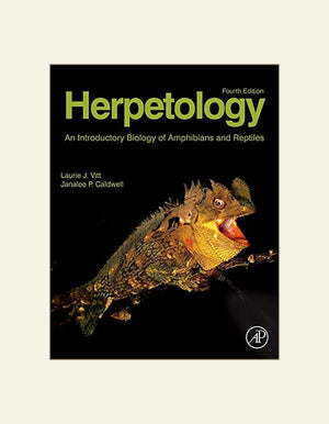 Herpetology An Introductory Biology Of Amphibians And Reptiles 4Th Edition