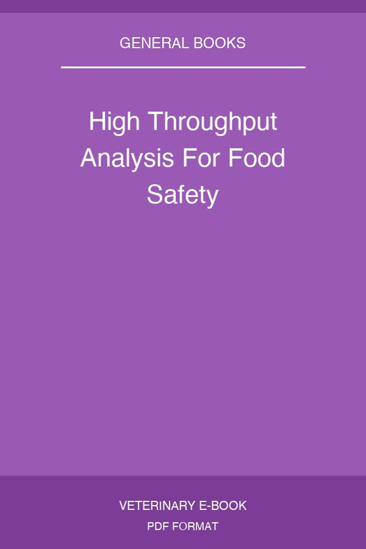 High Throughput Analysis For Food Safety