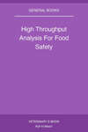 High Throughput Analysis For Food Safety