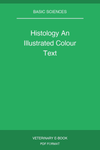 Histology An Illustrated Colour Text