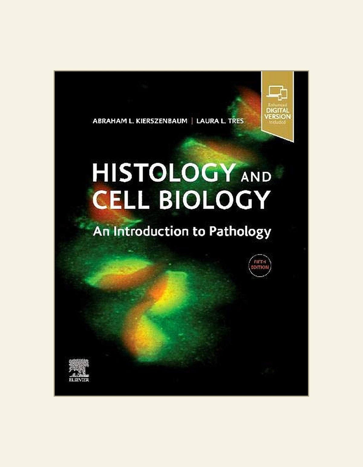 Histology And Cell Biology An Introduction To Pathology 5Th Edition Pdf — front cover