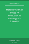 Histology And Cell Biology An Introduction To Pathology 5Th Edition
