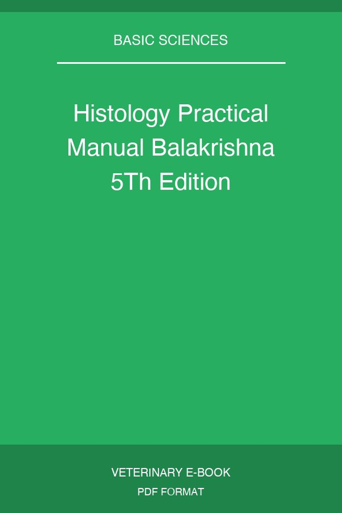 Histology Practical Manual Balakrishna 5Th Edition