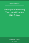 Homeopathic Pharmacy Theory And Practice 2nd Edition