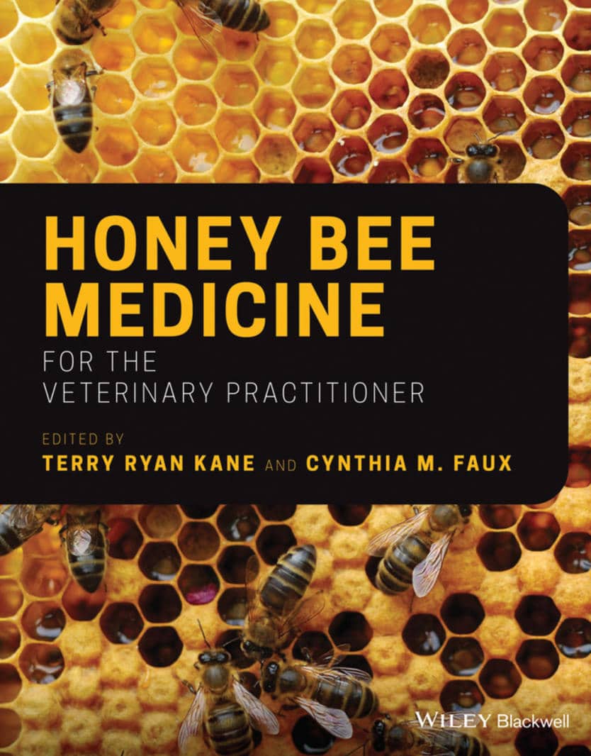 Honey Bee Medicine For The Veterinary Practitioner
